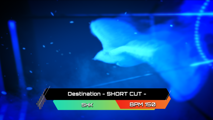 Destination - SHORT CUT -