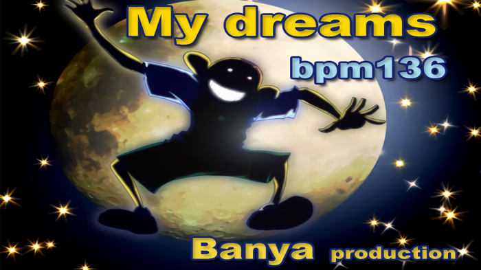 My Dreams