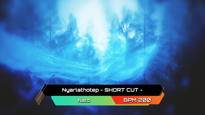 Nyarlathotep - SHORT CUT -
