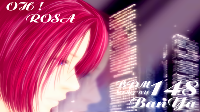 Oh! Rosa