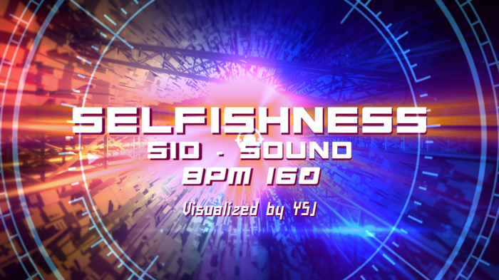 Selfishness