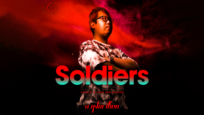 Soldiers (TANO*C W TEAM RED ANTHEM)