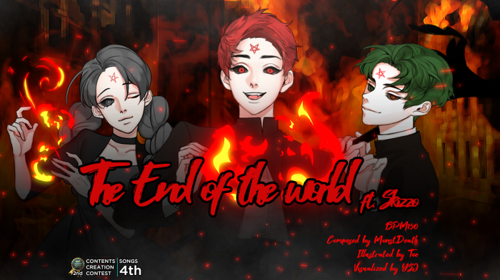The End of the World ft. Skizzo